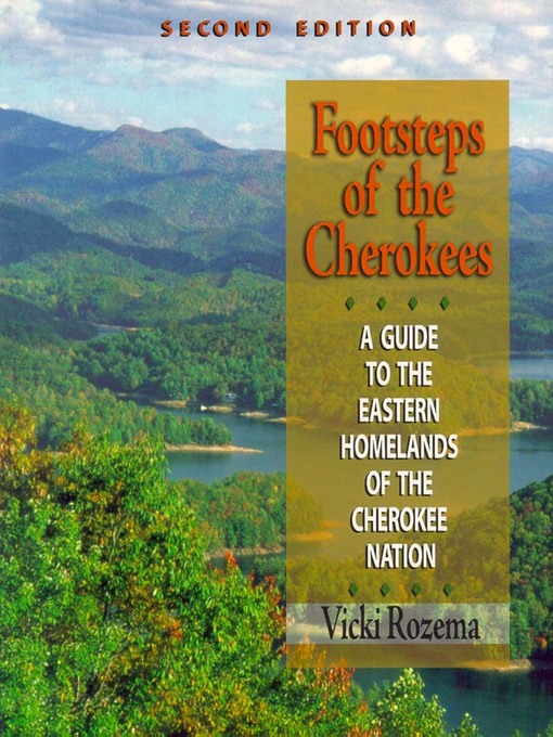Title details for Footsteps of the Cherokees by Vicki Rozema - Available
